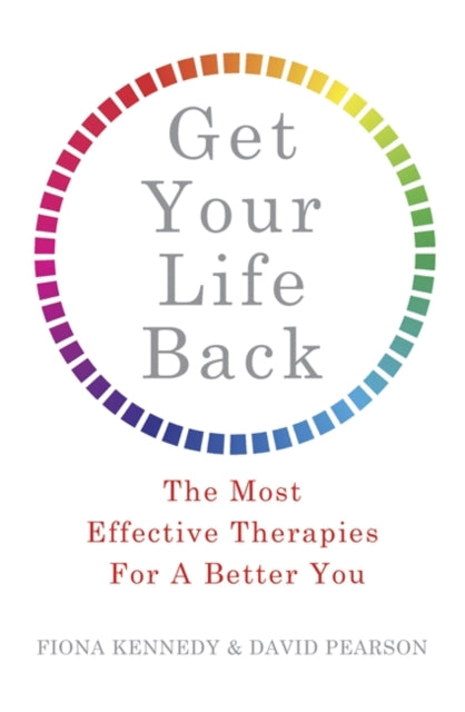 GET YOUR LIFE BACK by Fiona Kennedy