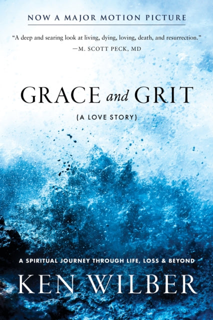 GRACE AND GRIT by Ken Wilber