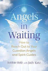 ANGELS IN WAITING by Robbie Holz