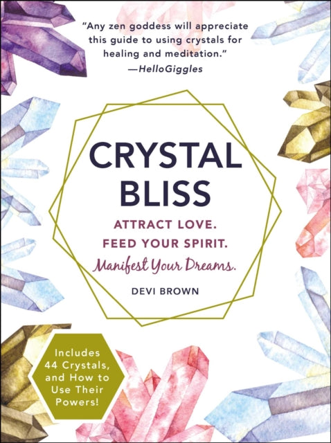 CRYSTAL BLISS by Devi Brown