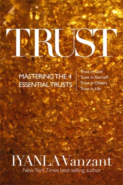 TRUST by Iyanla Vanzant