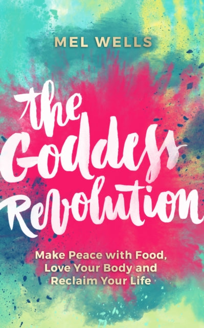 GODDESS REVOLUTION by Mel Wells