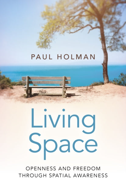 LIVING SPACE by Paul Holman