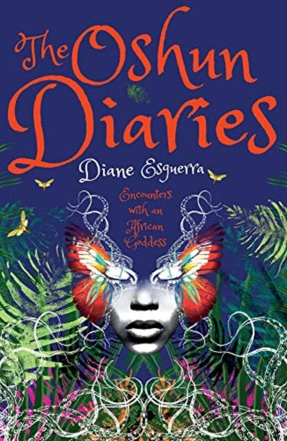 OSHUN DIARIES by Diane Esguerra