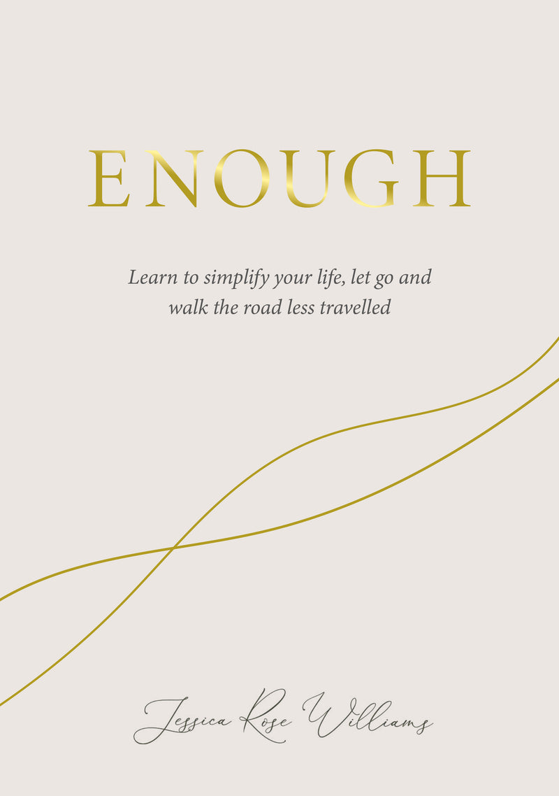 ENOUGH by Jessica Williams