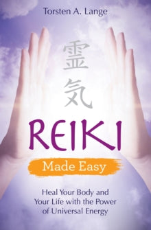 REIKI MADE EASY by Torsten Lange