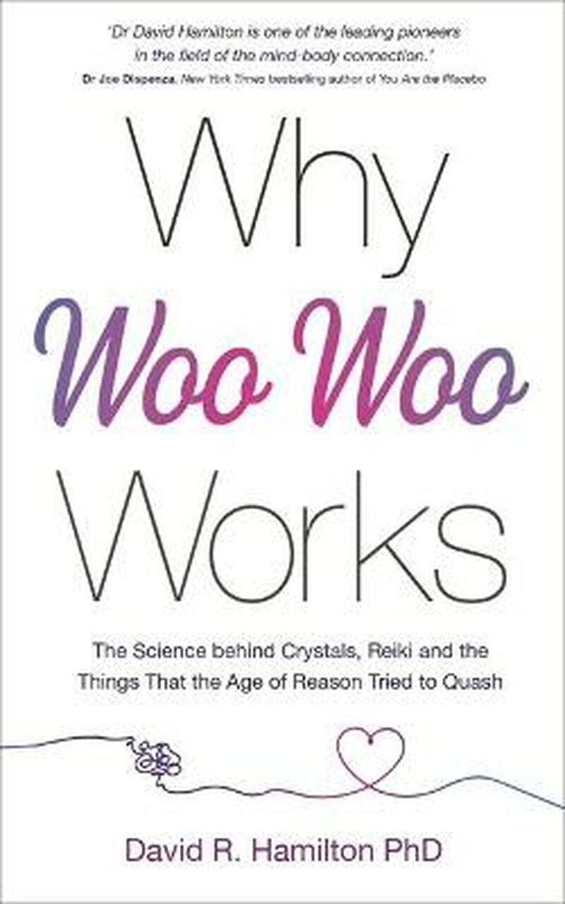 WHY WOO-WOO WORKS by David Hamilton