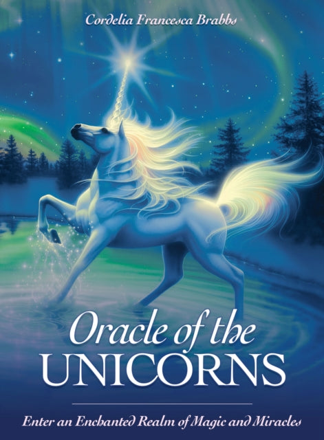 ORACLE OF THE UNICORNS by Cordelia F. Brabbs