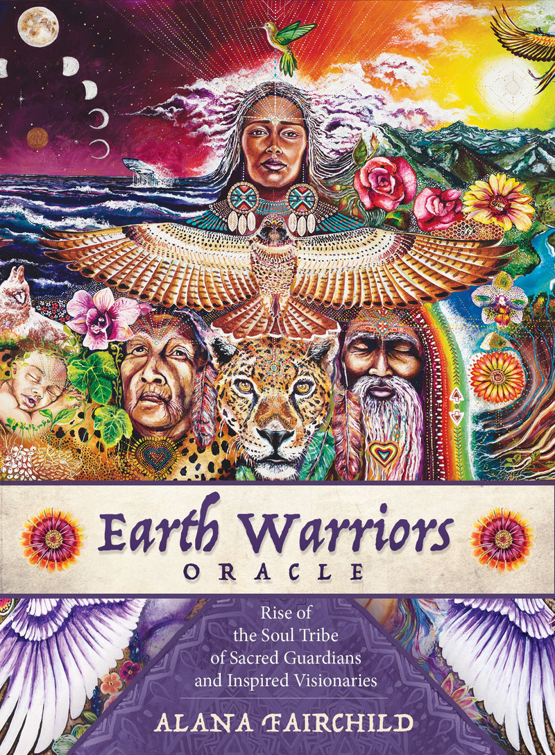 EARTH WARRIORS ORACLE by Alana Fairchild