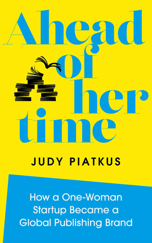 AHEAD OF HER TIME by Judy Piatkus