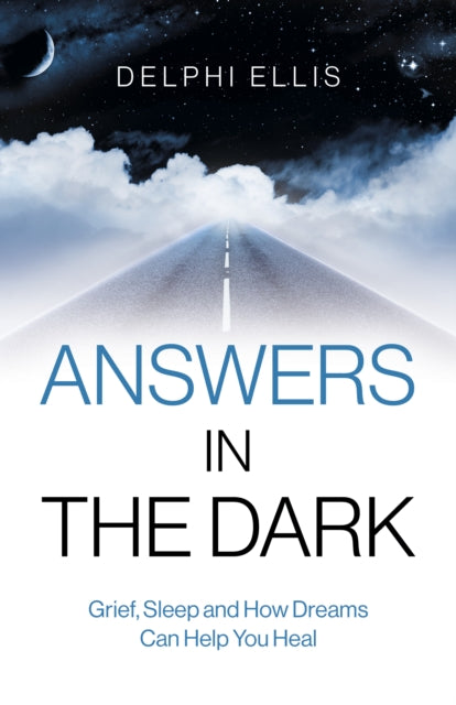 ANSWERS IN THE DARK by Delphi Ellis