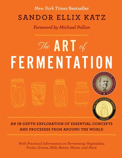 ART OF FERMENTATION by Sandor Ellix Katz