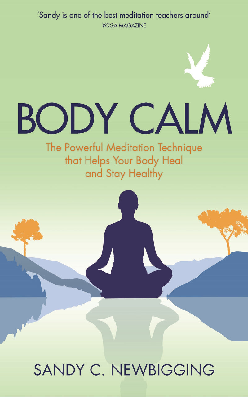 BODY CALM by Sandy C. Newbigging