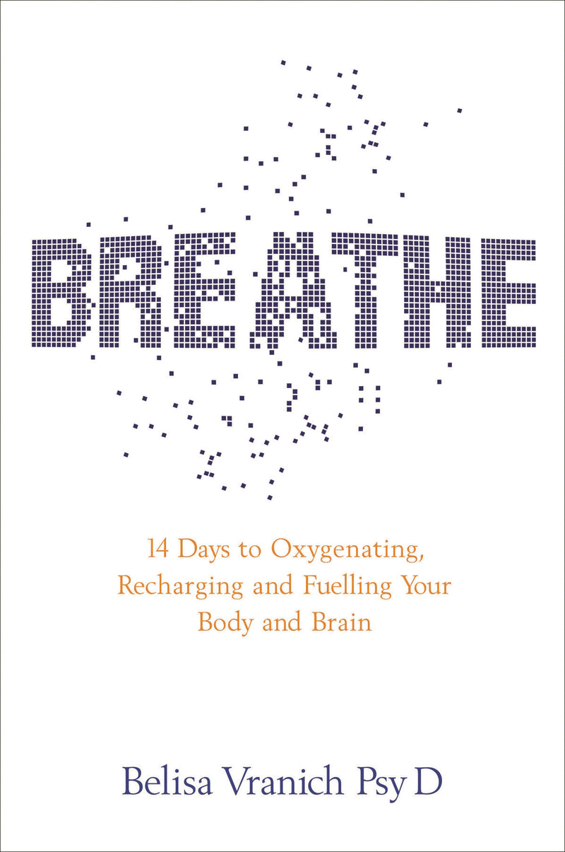 BREATHE by Belisa Vranich