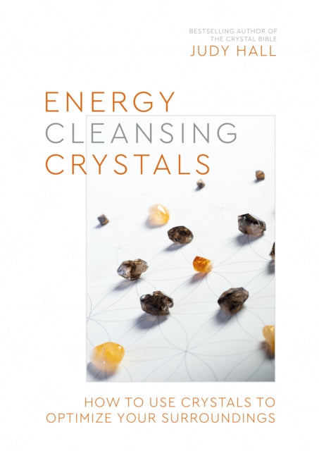 ENERGY CLEANSING CRYSTALS by Judy Hall