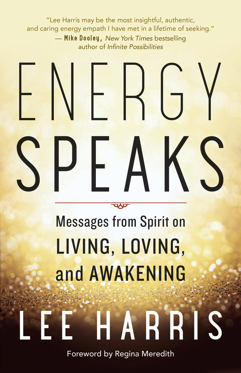 ENERGY SPEAKS by Lee Harris