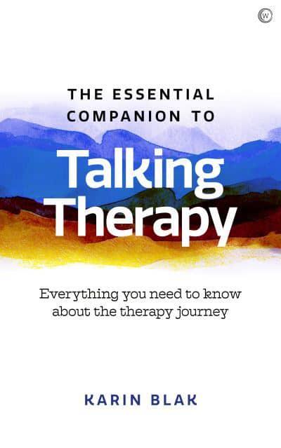 ESSENTIAL COMPANION TO TALKING THERAPY by Karin Blak