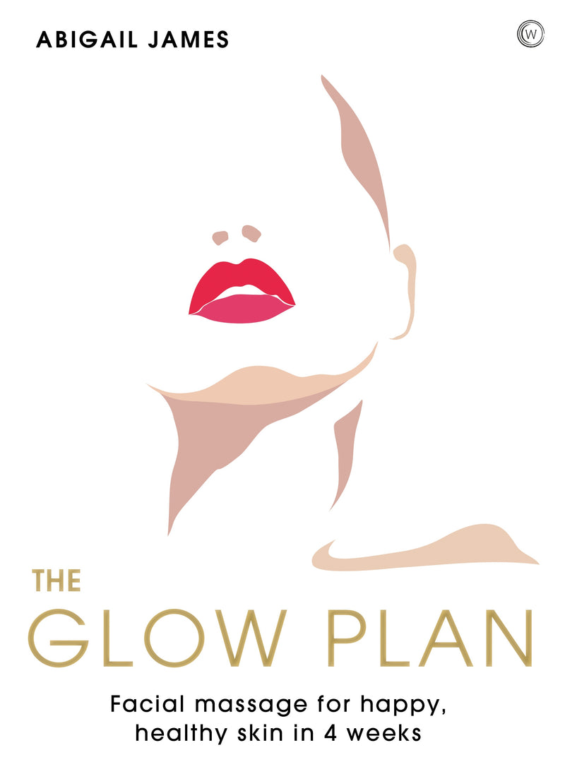 GLOW PLAN by Abigail James