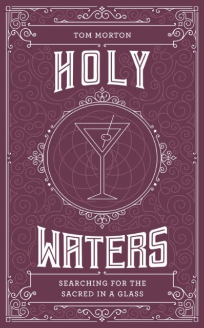 HOLY WATERS by Tom Morton