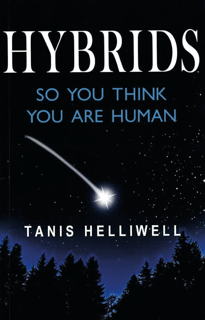 HYBRIDS by Tanis Helliwell