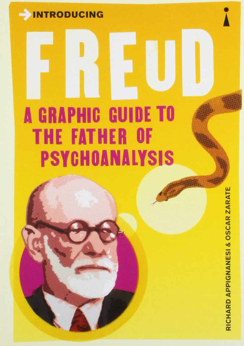 INTRODUCING FREUD : A GRAPHIC GUIDE by Richard Appignanesi