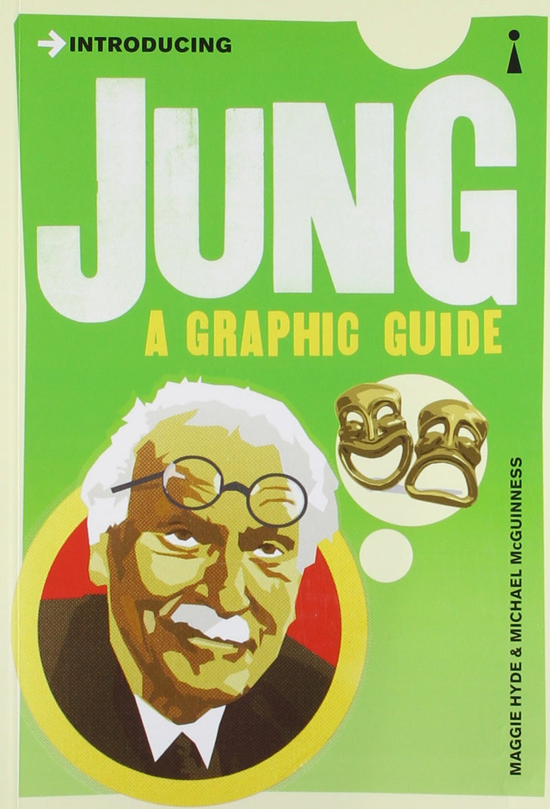 INTRODUCING JUNG: A GRAPHIC GUIDE by Maggie Hyde