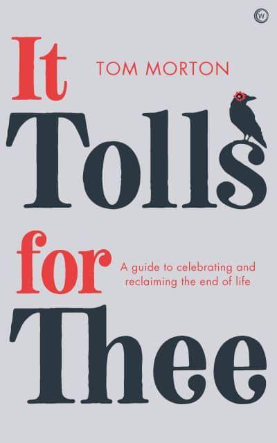 IT TOLLS FOR THEE by Tom Morton