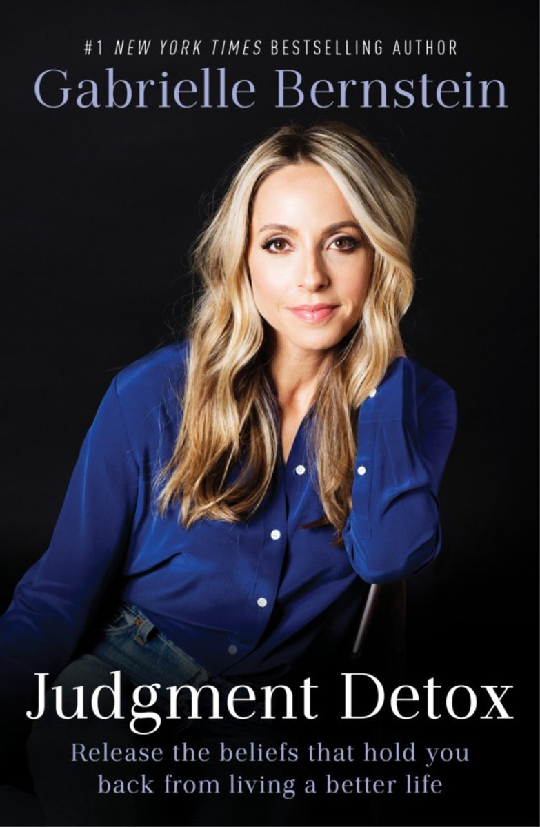 JUDGEMENT DETOX by Gabrielle Bernstein