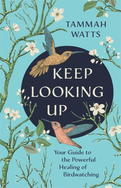 KEEP LOOKING UP by Tammah Watts