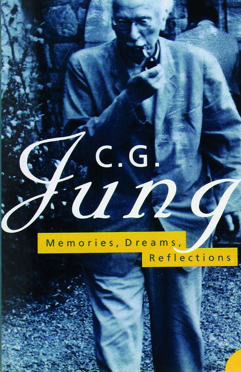 MEMORIES DREAMS REFLECTIONS by C.G. Jung