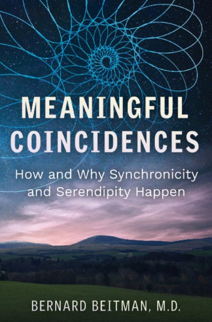 MEANINGFUL COINCIDENCES by Bernard Beitman