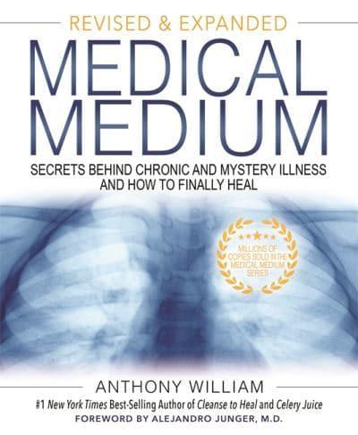 MEDICAL MEDIUM by Anthony William