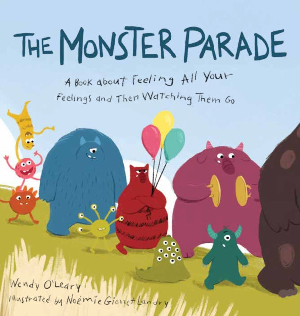 MONSTER PARADE by Wendy O'Leary