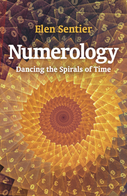 NUMEROLOGY by Elen Sentier