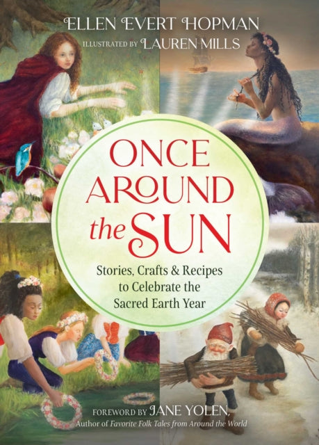 ONCE AROUND THE SUN by Ellen Evert Hopman