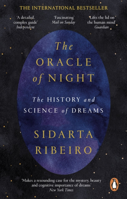 ORACLE OF NIGHT by Sidarta Ribeiro