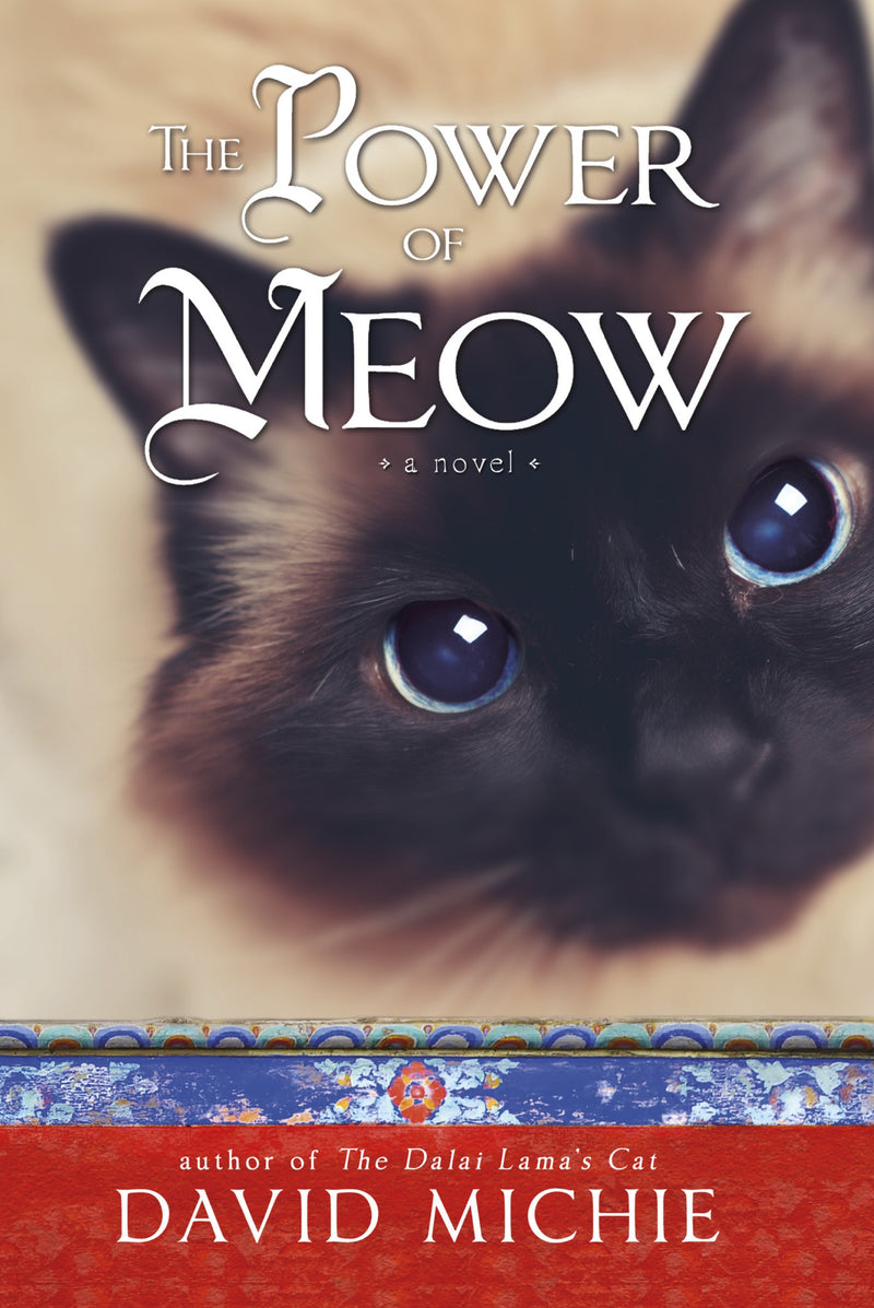 POWER OF MEOW by David Michie