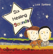 SIX HEALING SOUNDS Lisa Spillane