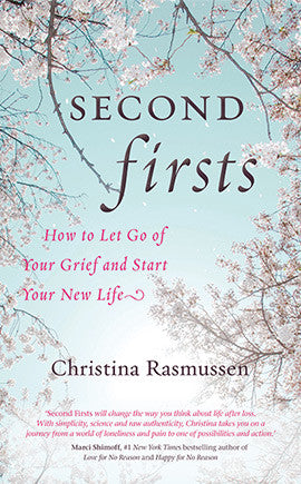 SECOND FIRSTS Christina Rasmussen