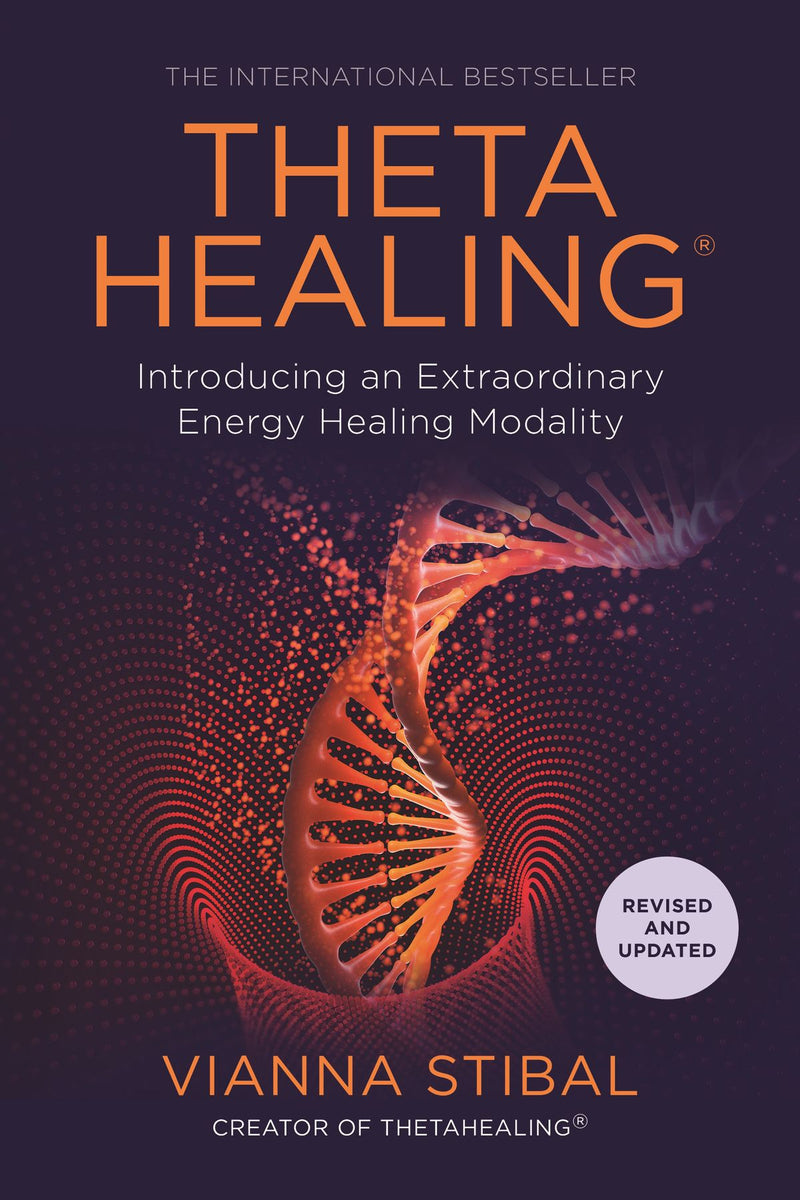 THETA HEALING by Vianna Stibal