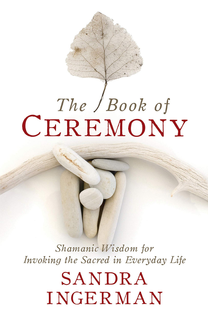 BOOK OF CEREMONY by Sandra Ingerman