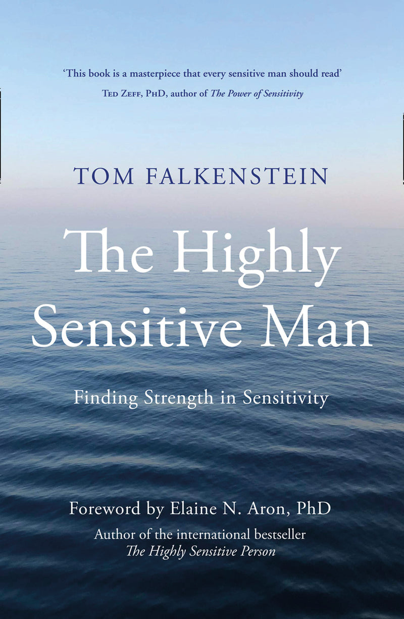 HIGHLY SENSITIVE MAN by Tom Falkenstein