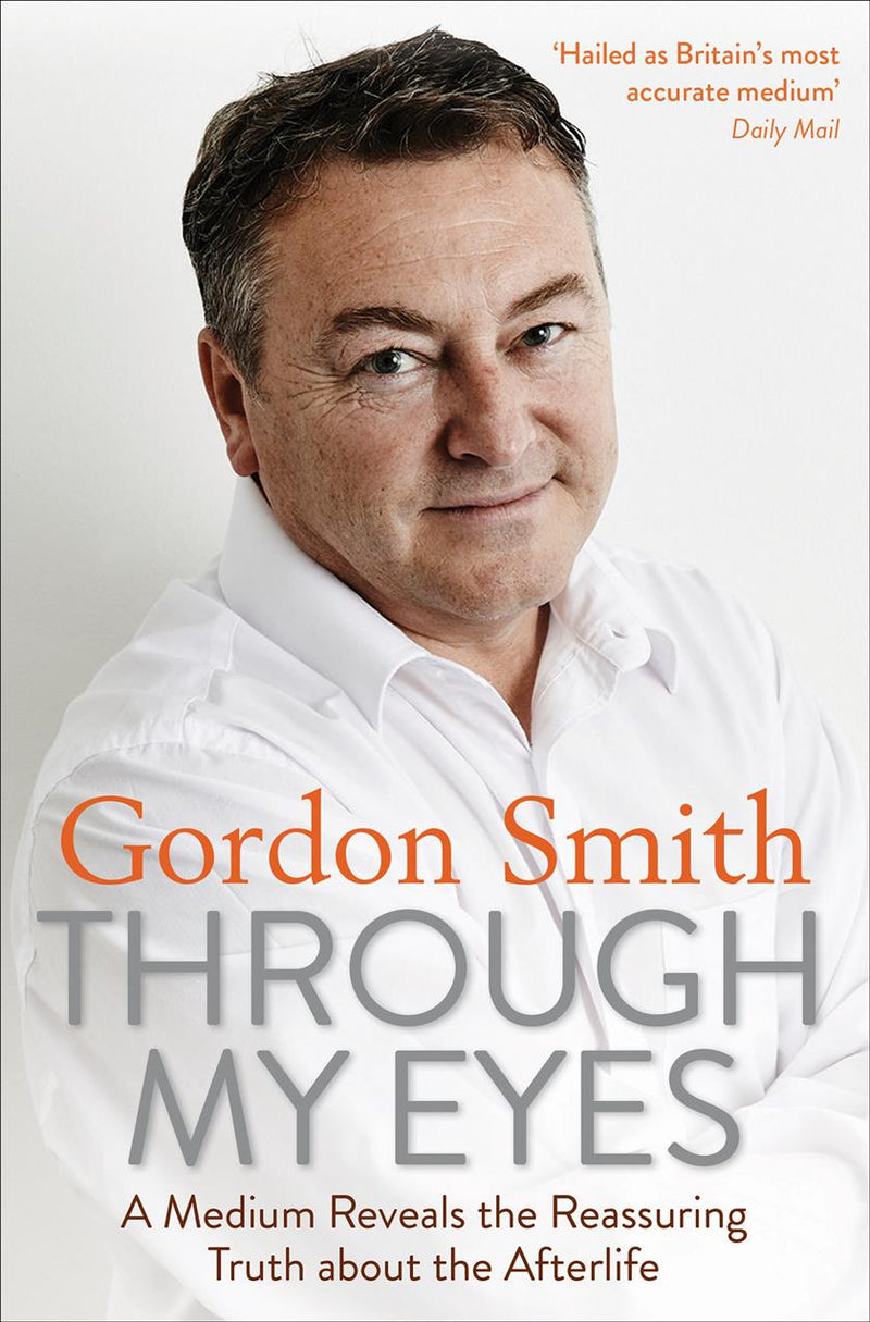 THROUGH MY EYES by Gordon Smith