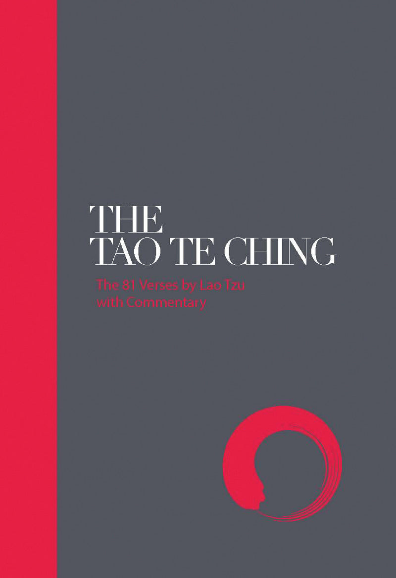 TAO TE CHING 81 VERSES by Lao Tzu