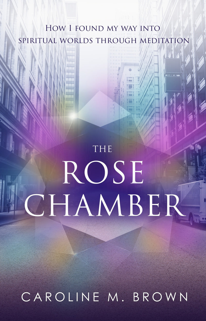 ROSE CHAMBER by Caroline M. Brown