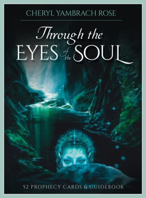 THROUGH THE EYES OF THE SOUL by Cheryl Yambrach Rose