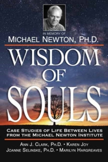 WISDOM OF SOULS by The Newton Institute