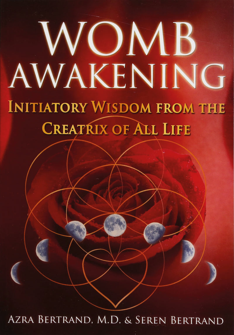 WOMB AWAKENING by Azra Bertrand & Seren Bertrand