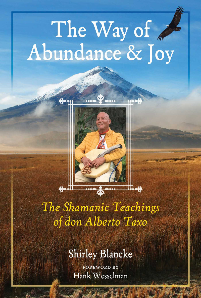 WAY OF ABUNDANCE AND JOY by Shirley Blancke