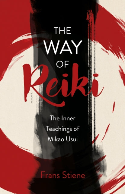 WAY OF REIKI by Frans Stiene